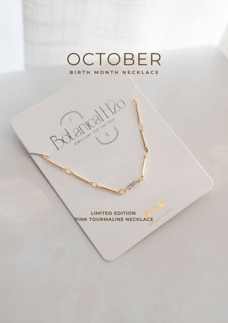 Limited Edition October Birth Month Necklace